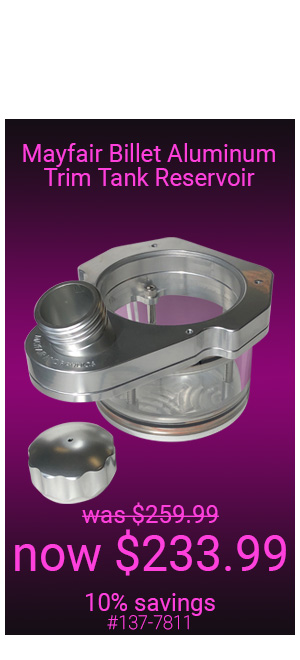 Mayfair Billet Aluminum Trim Tank Reservoir