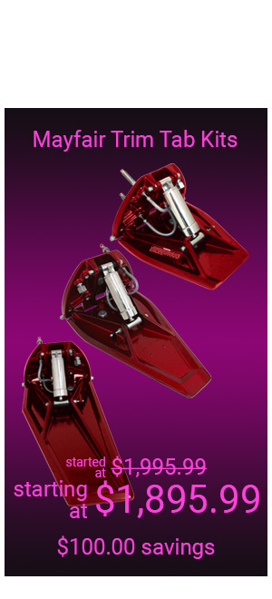 Mayfair Trim Tabs (Pair) and Trim Tab Kits